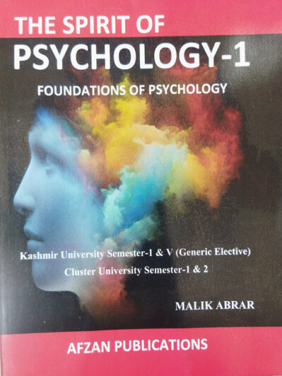 The Spirit of Psychology-2 Foundations Of Psychology